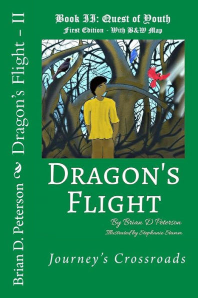 Dragon's Flight - Ii: Quest Of Youth - With B&W Map