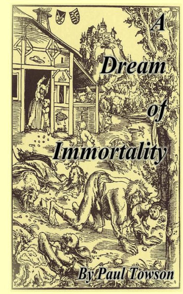 A Dream Of Immortality