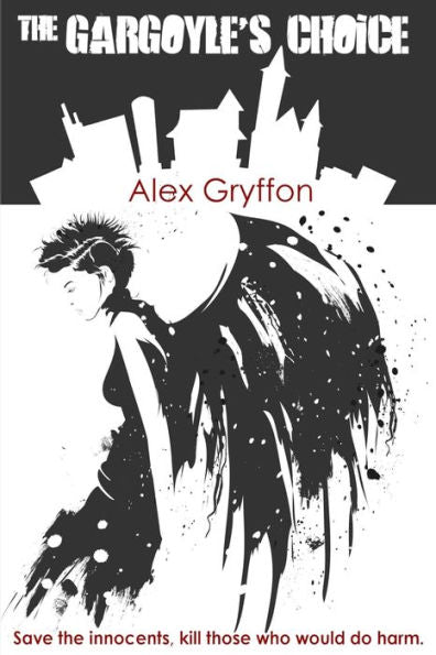 The Gargoyle's Choice