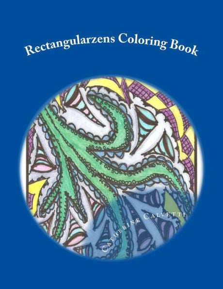 Rectangularzens: Adult Coloring Book