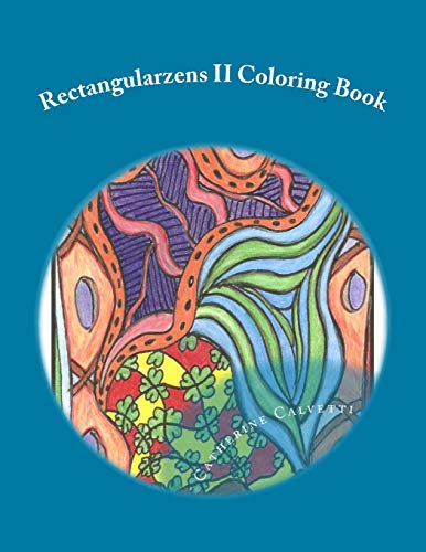 Rectangularzens Ii: Adult Coloring Book