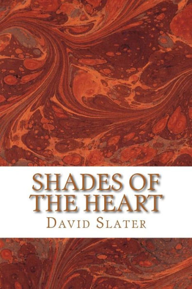 Shades Of The Heart