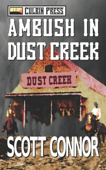 Ambush In Dust Creek (Lincoln Hawk)