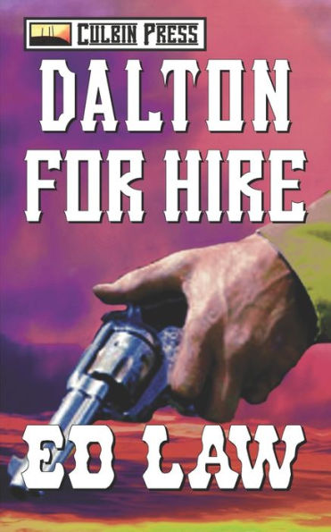 Dalton For Hire (Dalton Series)