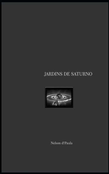 Jardins De Saturno (Portuguese Edition)