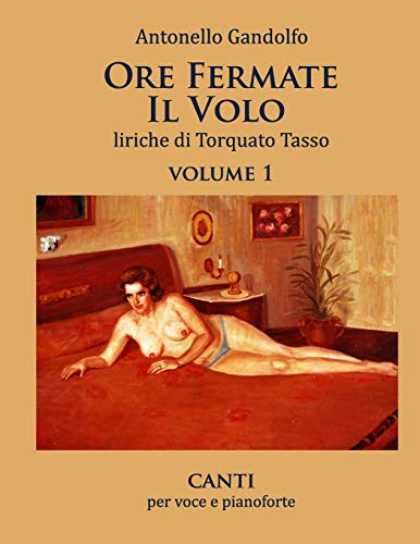Ore Fermate Il Volo: Canti (Italian Edition)