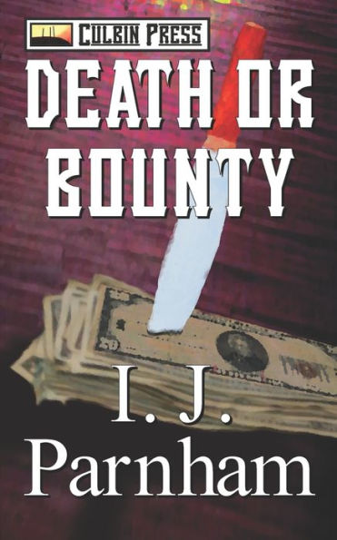 Death Or Bounty (Mcbain Series)