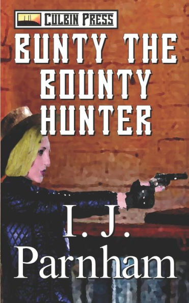 Bunty The Bounty Hunter (Fergal O'Brien)