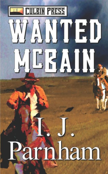 Wanted: Mcbain (Mcbain Series)