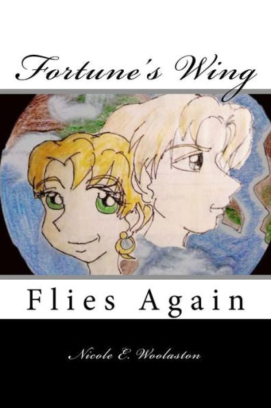 Fortune's Wing: Flies Again (Volume 3)