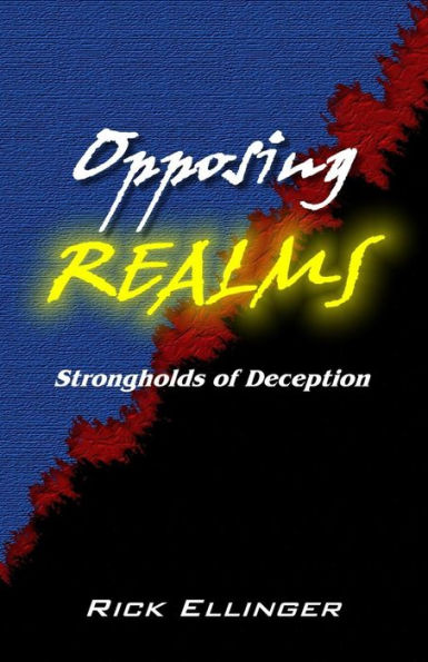 Opposing Realms: Strongholds Of Deception