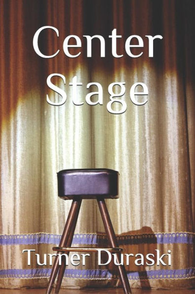 Center Stage - 9781519232564