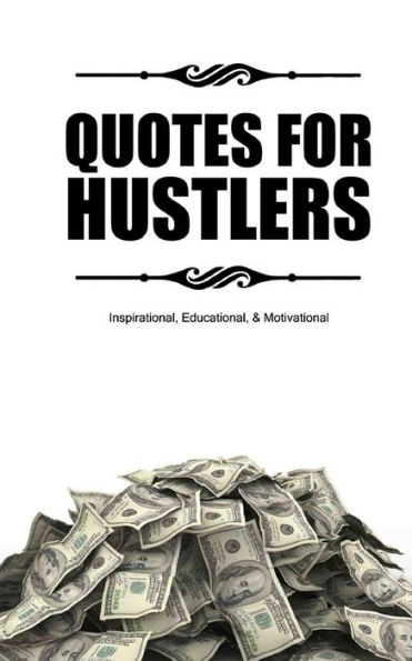 Quotes For Hustlers