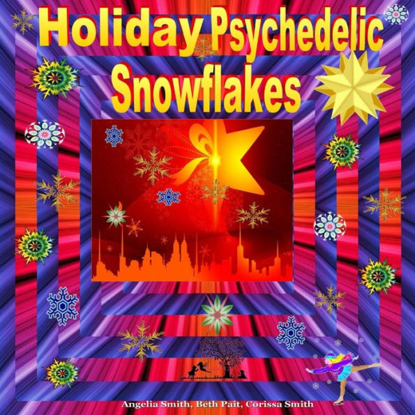 Holiday Psychedelic Snowflakes