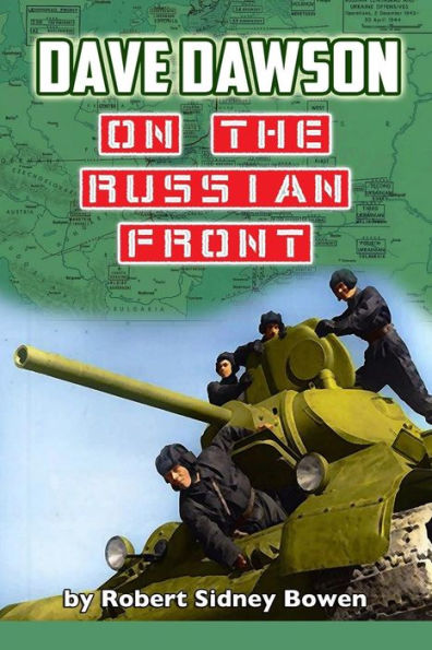 Dave Dawson On The Russian Front - 9781519556943