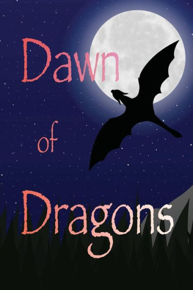 Dawn Of Dragons (Dragons In The Sky)