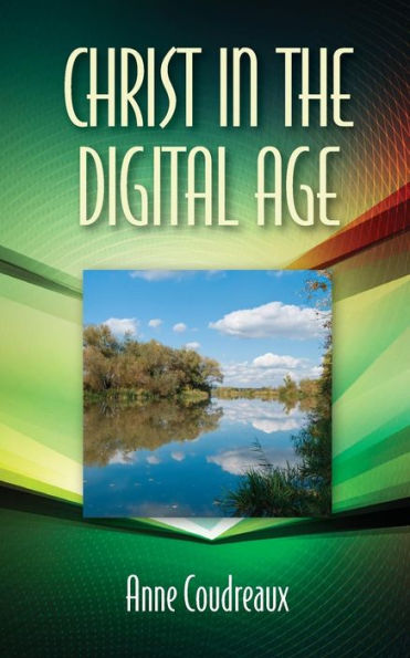 Christ In The Digital Age