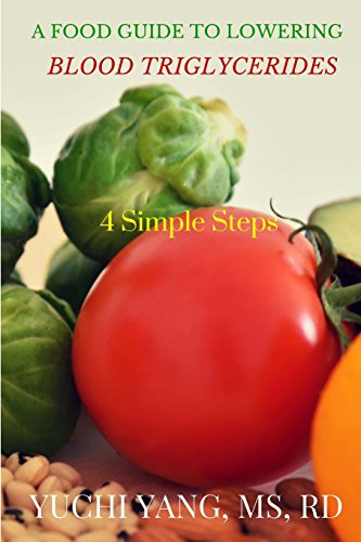 A Food Guide To Lowering Blood Triglycerides: 4 Simple Steps
