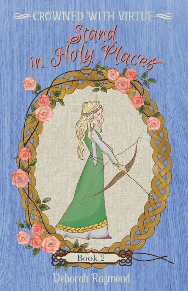 Stand In Holy Places (Crowned With Virtue)