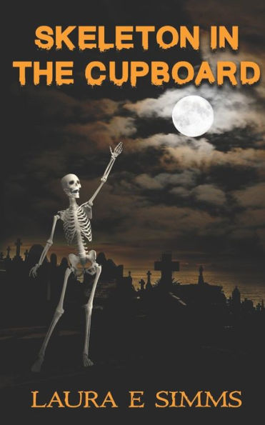 Skeleton In The Cupboard (The Hunter Saga)