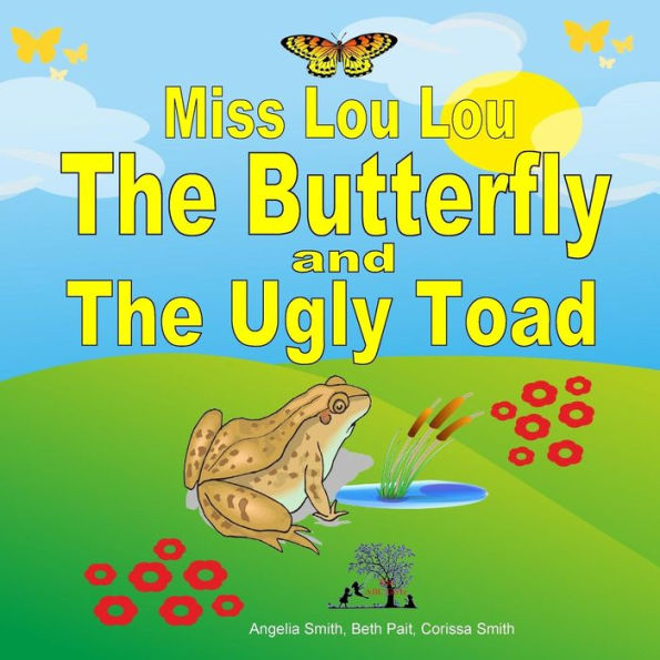 Miss Lou Lou The Butterfly And The Ugly Toad (Bright)