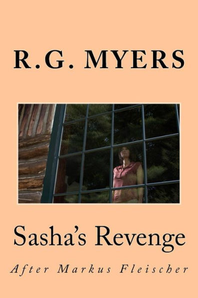 Sasha's Revenge: After Markus Fleischer