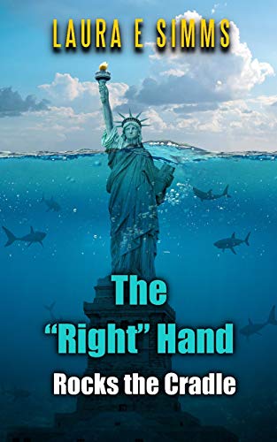 The "Right" Hand Rocks the Cradle (The Hunter Saga)