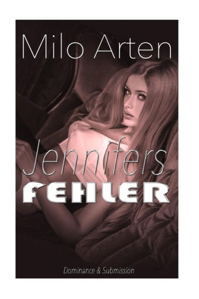 Jennifers Fehler - Sammlung (German Edition)
