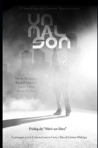 Un Malson: Antologia I Premi Cruce De Caminos Negrecriminal (Catalan Edition)