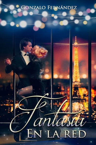 Fantasia En La Red (Spanish Edition)