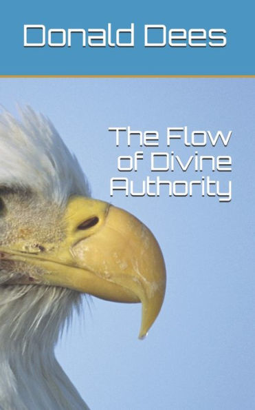 The Flow Of Divine Authority
