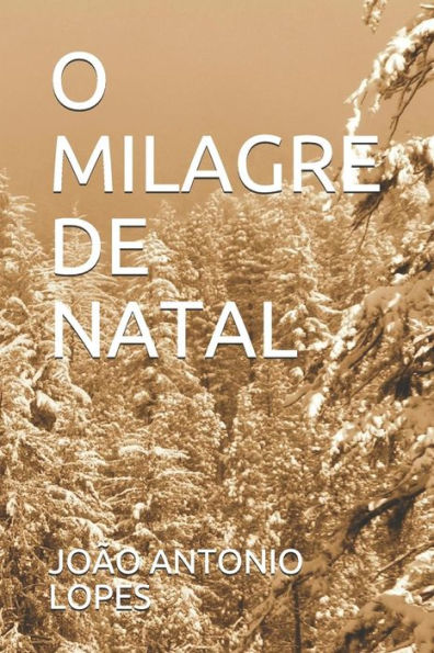 O Milagre De Natal (Portuguese Edition)