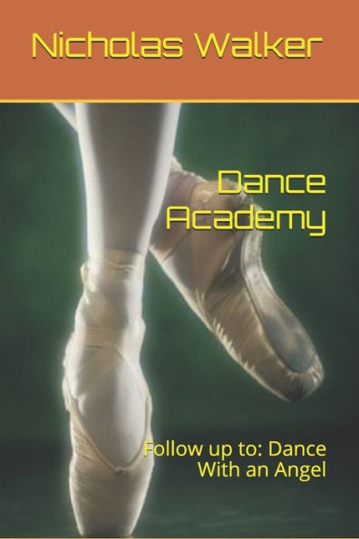 Dance Academy: The Thrilling Sequel To Jazz Dancer