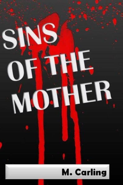 Sins Of The Mother: Death & Healing
