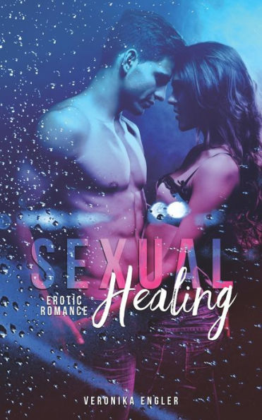 Sexual Healing (German Edition)