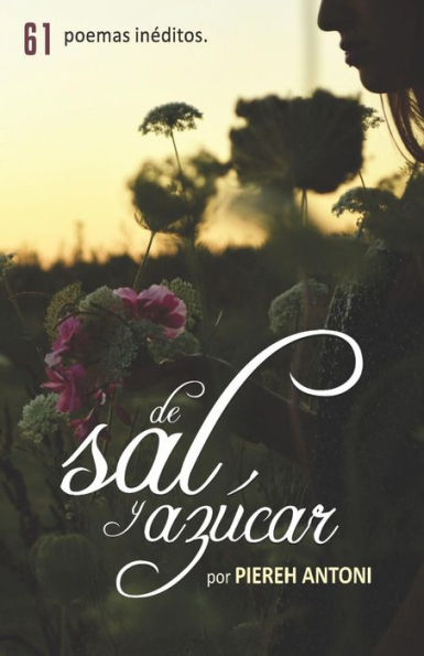 De Sal Y AzUcar (Poes?a) (Spanish Edition)