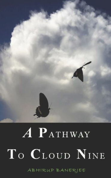 A Pathway To Cloud Nine