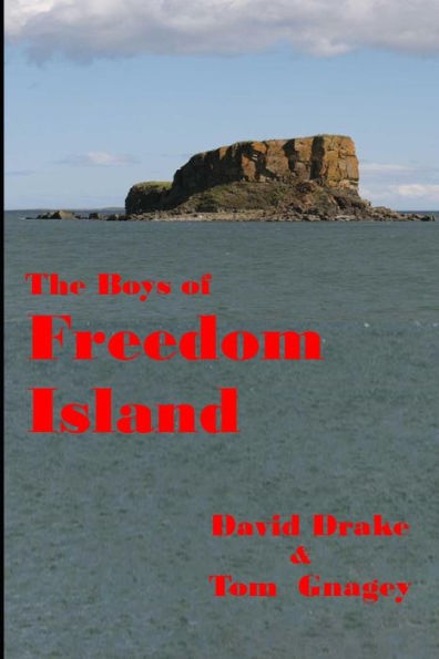 The Boys Of Freedom Island