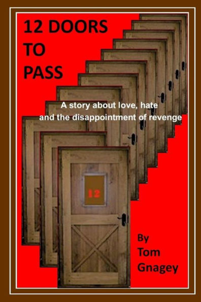 12 Doors To Pass