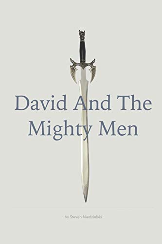 David And The Mighty Men