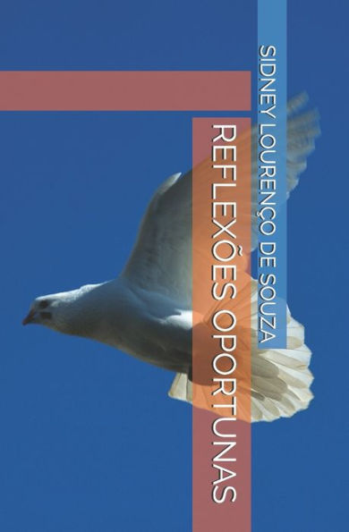 Reflex?es Oportunas (Portuguese Edition)