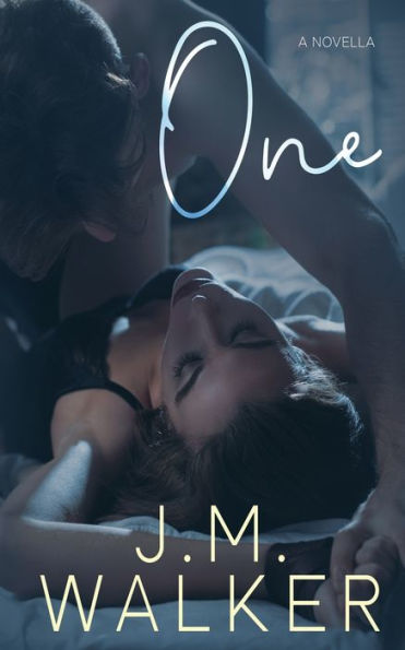 One (A Novella)