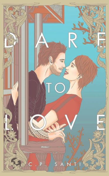 Dare To Love - 9781520741680