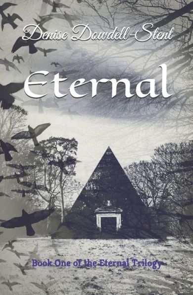 Eternal: Book One Of The Eternal Trilogy