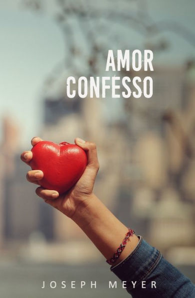 Amor Confesso (Portuguese Edition)