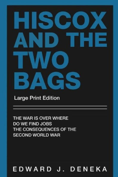 Hiscox And The Two Bags