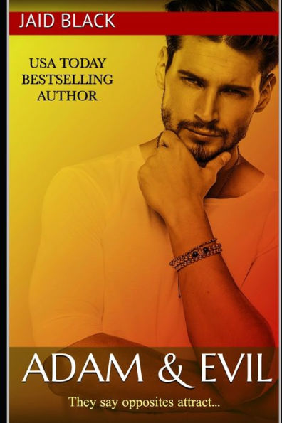 Adam & Evil (Opposites Attract)