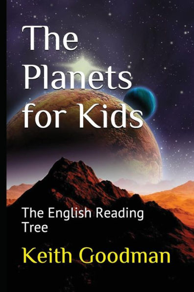 The Planets For Kids: The English Reading Tree