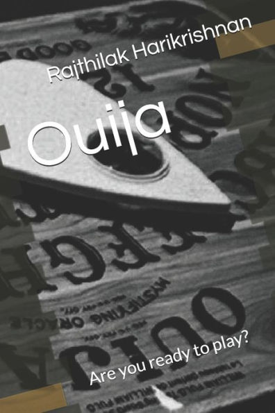 Ouija: Are You Ready To Play?