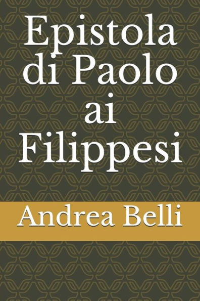 Epistola Di Paolo Ai Filippesi (Italian Edition)